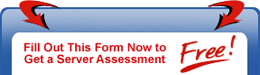 Free Server Assessment